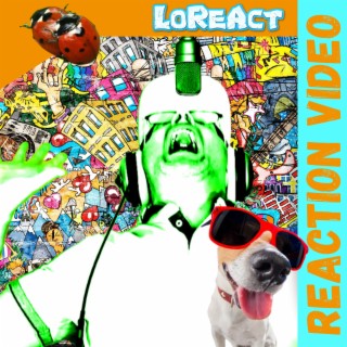 LoReAct