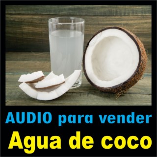 Audio para vender agua de coco