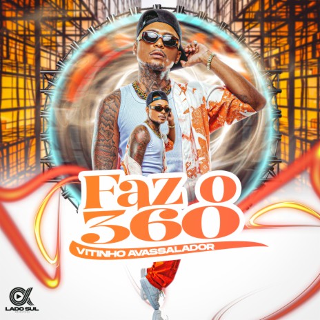 Faz o 360 | Boomplay Music