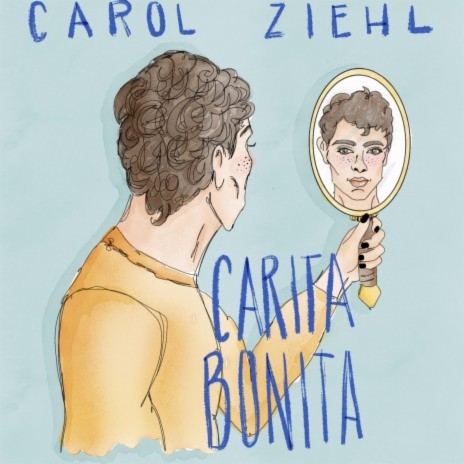 Carol Ziehl Carita Bonita Lyrics Boomplay