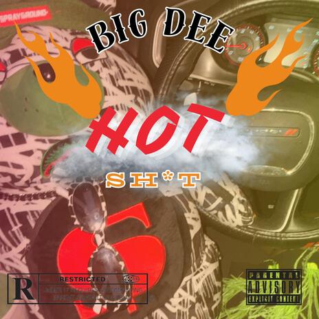 Hot Shit | Boomplay Music