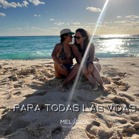 Para todas las vidas | Boomplay Music