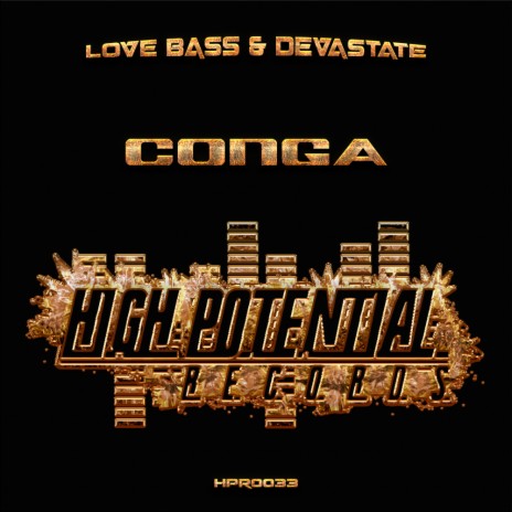 Conga (Original Mix) ft. Devastate