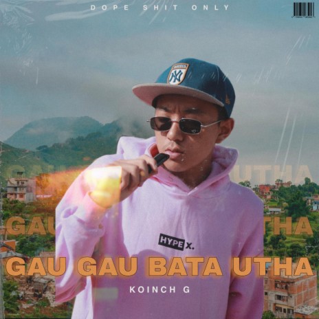 GAAU GAAU BATA UTHA | Boomplay Music