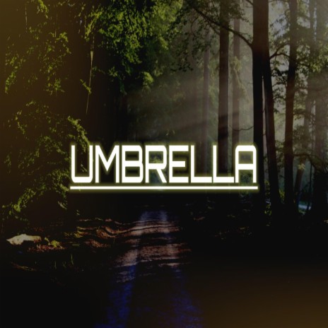 Umbrella (feat. Heartzbeats)