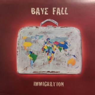 BAYE FALL Immigration