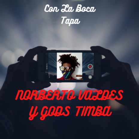 Con La Boca Tapa | Boomplay Music