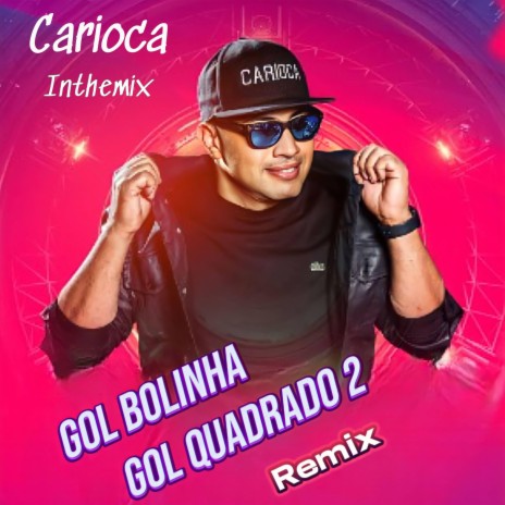 DENTRO DO GOL (CARIOCA REMIX) | Boomplay Music