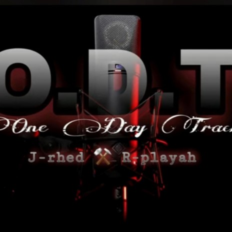 One Day Track ft. R-playah | Boomplay Music