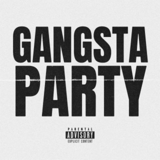 Gangsta Party