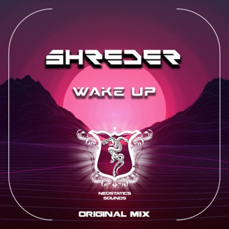 Wake Up (Original Mix)