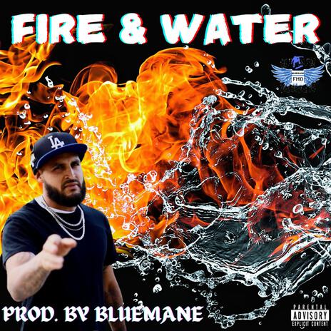 Fire & Water | Boomplay Music