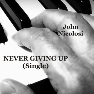 Never Giving Up