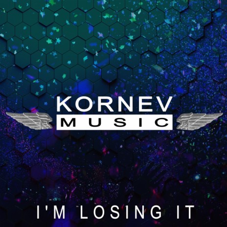 I'm Losing It | Boomplay Music