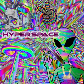 HYPERSPACE lyrics | Boomplay Music