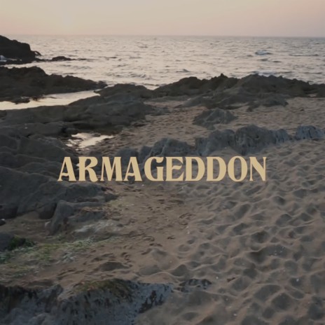 Armageddon | Boomplay Music