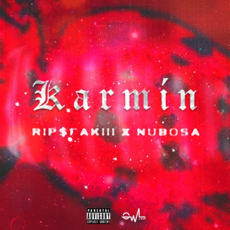 KARMÍN ft. Nubosa | Boomplay Music
