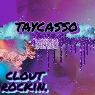 clout rockin.