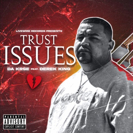 Trust Issues ft. Derek King | Boomplay Music