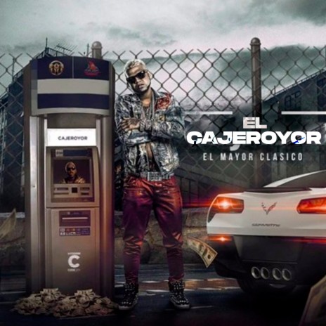 El Cajeroyor | Boomplay Music