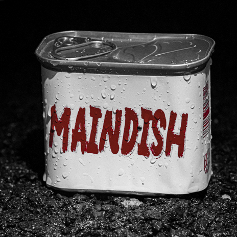 Maindish (feat. Choo, YLN Foreign) | Boomplay Music