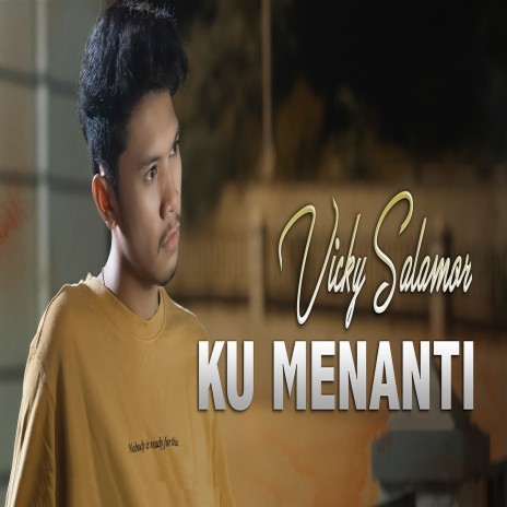 Ku Menanti | Boomplay Music