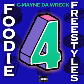 Foodie Freestyles 4