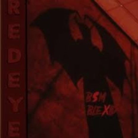Redeye ft. B$M | Boomplay Music