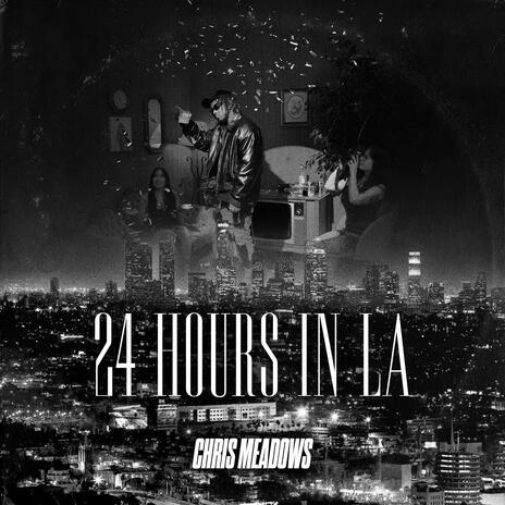 24 Hours In LA | Boomplay Music