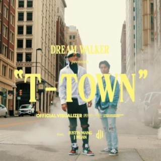 T-Town (feat. J Muan)