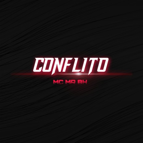 Conflito | Boomplay Music