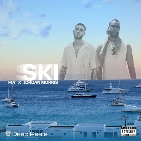 Ski ft. Fly | Boomplay Music