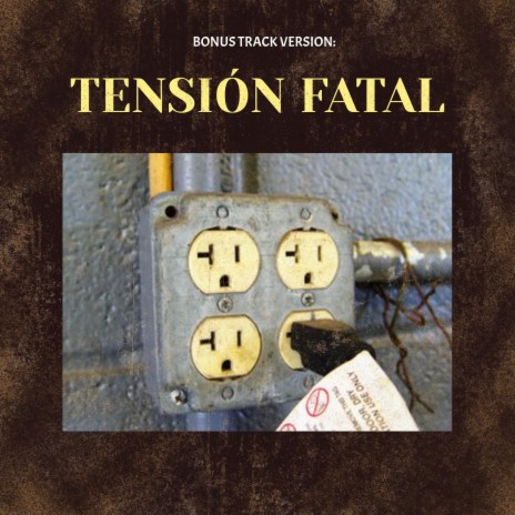 Tensión fatal | Boomplay Music