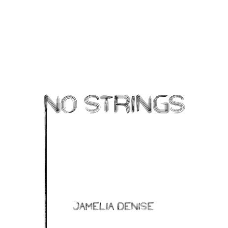 No Strings | Boomplay Music