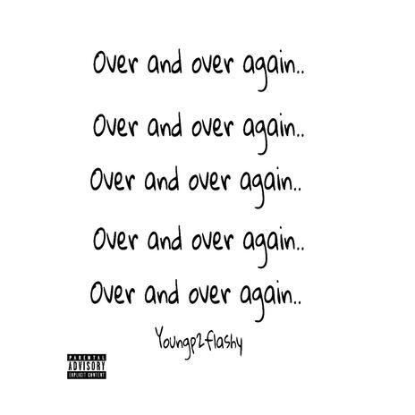 Over and Over Again | Boomplay Music