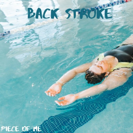 Back Stroke | Boomplay Music