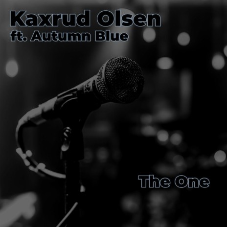 The One (remastered) ft. Autumn Blue