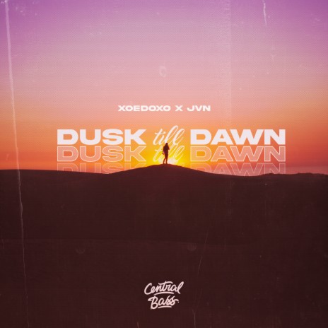 Dusk Till Dawn ft. J V N | Boomplay Music