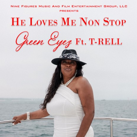 He Loves Me Non Stop ft. T-Rell | Boomplay Music