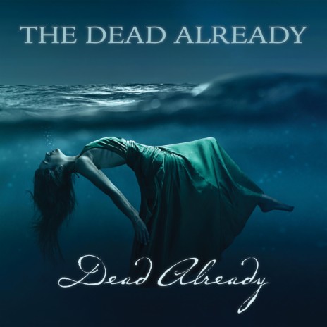 Dead Already | Boomplay Music