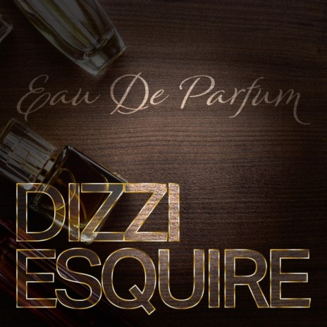 Eau De Parfum (EDP) (feat. Mini Producer) (Clean)