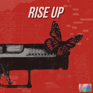Rise Up lyrics | Boomplay Music