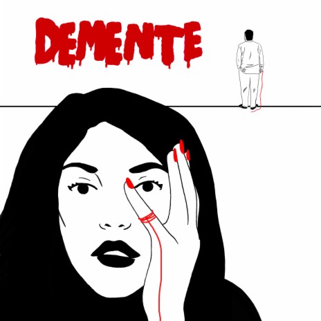 Demente | Boomplay Music