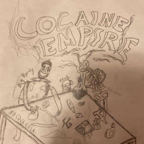 Cocaine Empire ft. StrikerMario