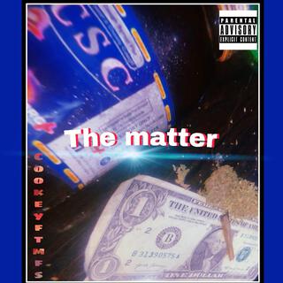 The matter lyrics | Boomplay Music