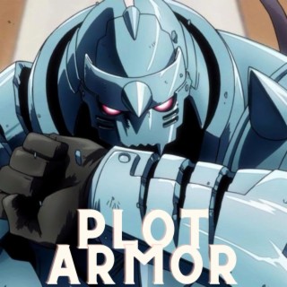 Plot Armor (Anime Uk Drill Rap)