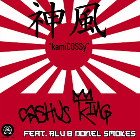 KamiCOSSy (Re-release) ft. Blu & Donel Smokes