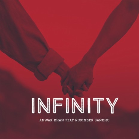 Infinity ft. Anwar khan & Gaiphy | Boomplay Music