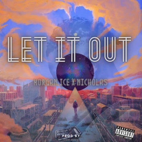 Let It Out (feat. Nicholas)