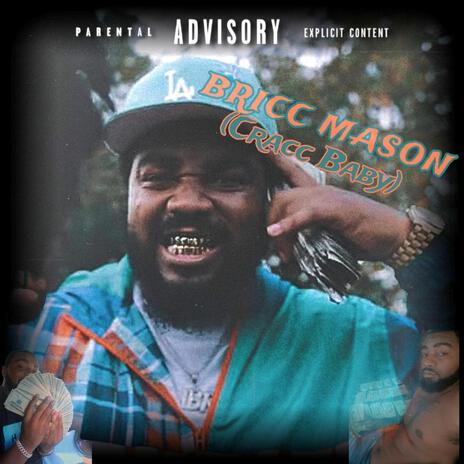 Bricc Mason | Boomplay Music